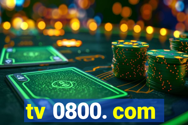 tv 0800. com